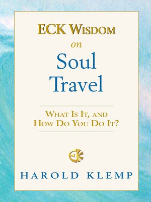 cover image of ECK Wisdom on Soul Travel